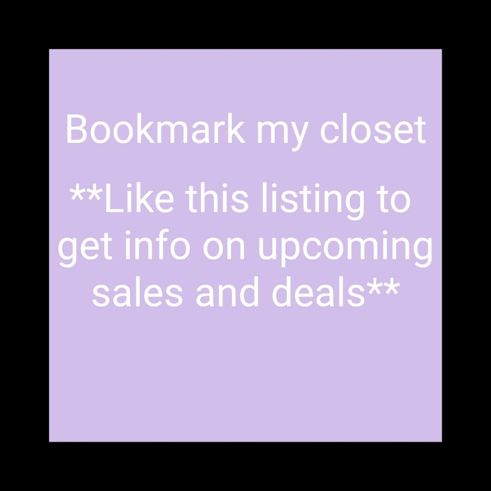 Bookmark My Closet- Like this listing!!